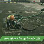 Công ty hút hầm cầu quận Gò Vấp uy tín