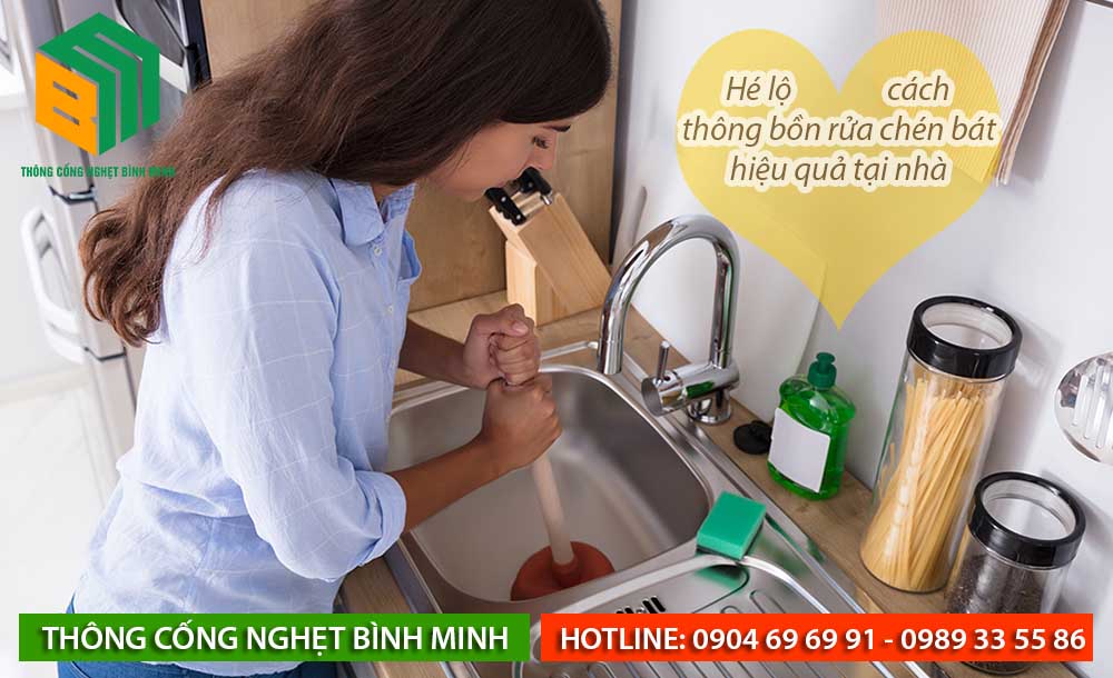 Hé lộ cách thông bồn rửa chén bát hiệu quả tại nhà