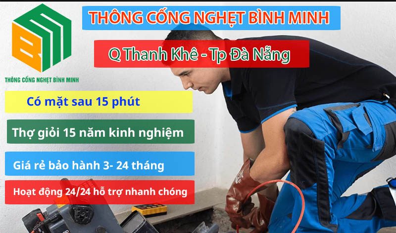 Thông cống nghẹt Thanh Khê