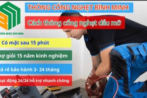 Cách thông cống nghẹt dầu mỡ hiệu quả nhất