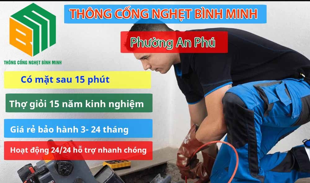 Thông cống nghẹt phường An Phú