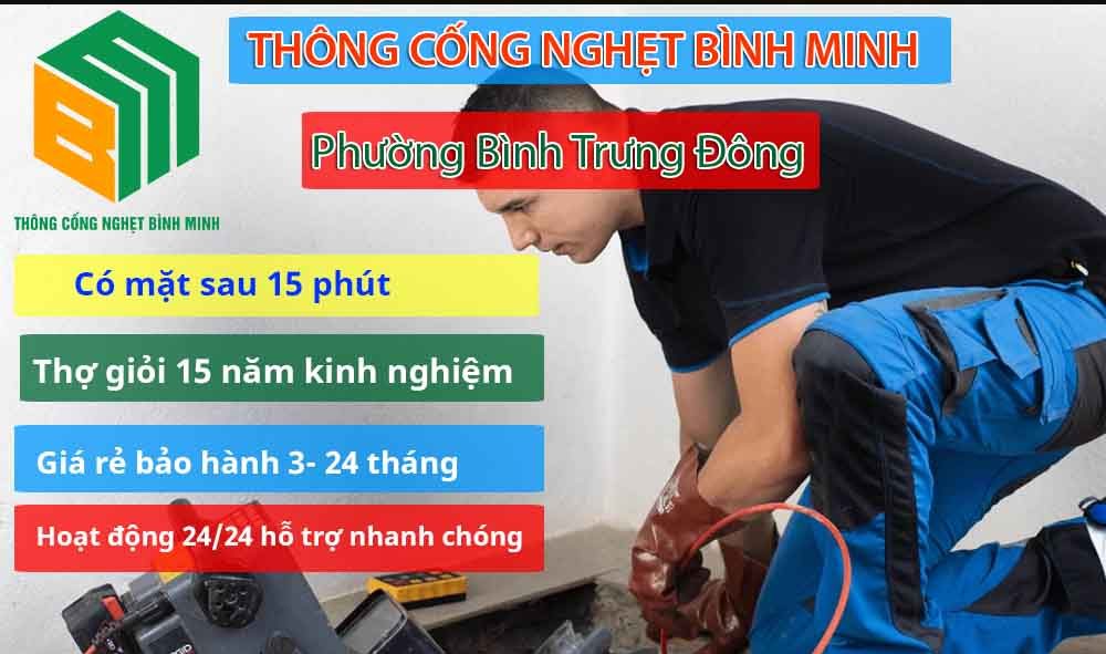 Thông Cống Nghẹt Phường Bình Trưng Đông