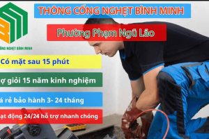 Dịch vụ thông cống nghẹt phường Phạm Ngũ Lão giá rẻ, chất lượng cao