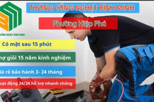 Dịch vụ thông cống nghẹt Phường Hiệp Phú uy tín 2024